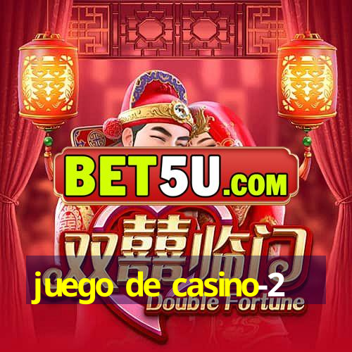 juego de casino